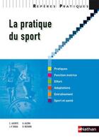 Couverture du livre « La pratique du sport » de  aux éditions Nathan