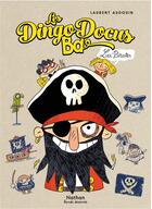 Couverture du livre « Les DingoDocus BD : les pirates » de Laurent Audouin aux éditions Nathan