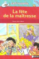 Couverture du livre « La fête de la maîtresse ; niveau 1 ; je commence à lire » de Fanny Joly aux éditions Nathan