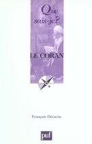 Couverture du livre « Le coran qsj 1245 » de Francois Deroche aux éditions Que Sais-je ?