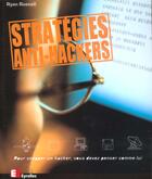 Couverture du livre « Strategies Anti-Hackers » de Ryan Russell aux éditions Eyrolles