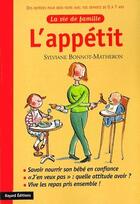 Couverture du livre « L'appétit » de Sylviane Bonnot-Matheron aux éditions Bayard