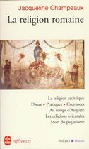 Couverture du livre « La religion romaine » de Champeaux-J aux éditions Le Livre De Poche