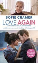 Couverture du livre « Love again : un peu, beaucoup, passionnément » de Sofie Cramer aux éditions Pocket