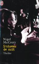 Couverture du livre « L'oiseau de nuit » de Mac Crery Nigel aux éditions J'ai Lu