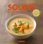 Couverture du livre « Soupes et gazpachos » de Marie-Laure Tombini aux éditions Mango