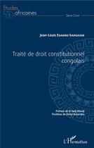 Couverture du livre « Traité de droit constitutionnel congolais » de Jean-Louis Esambo-Kangashe aux éditions L'harmattan