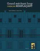 Couverture du livre « Le grand méchant remplaçant » de Ingrid Chabbert et Sylvain Diez aux éditions Frimousse