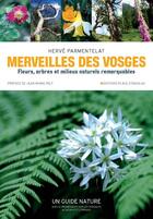 Couverture du livre « Merveilles des Vosges » de J.M. Pelt aux éditions Place Stanislas