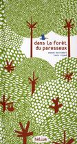 Couverture du livre « Dans la forêt du paresseux » de Anouck Boisrobert et Louis Rigaud aux éditions Helium