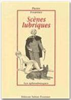 Couverture du livre « Scènes lubriques » de Pierre Fournier aux éditions Sabine Fournier