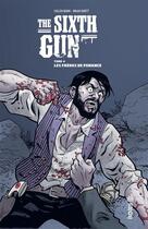 Couverture du livre « The sixth gun Tome 4 ; les frères de Penance » de Cullen Bunn et Brian Hurtt et Tyler Crook aux éditions Urban Comics