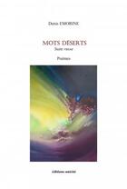 Couverture du livre « Mots déserts ; suite russe » de Denis Emorine aux éditions Unicite