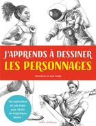 Couverture du livre « J'apprends à dessiner les personnages » de Susie Hodge aux éditions Mila