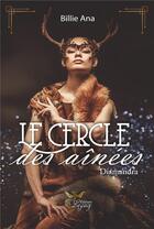 Couverture du livre « Le cercle des aînées : 1 Diamandra » de Billie Ana aux éditions Legacy
