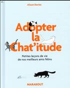 Couverture du livre « Adoptez la chatitude » de  aux éditions Marabout