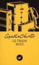 Couverture du livre « Le train bleu » de Agatha Christie aux éditions Editions Du Masque