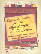 Couverture du livre « Cahier De Recettes De Couleurs » de  aux éditions Massin