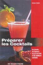 Couverture du livre « Preparer les cocktails » de Selow Disth aux éditions De Vecchi