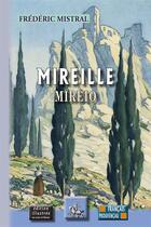 Couverture du livre « Mireille Mirèio » de Frederic Mistral aux éditions Editions Des Regionalismes