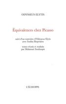 Couverture du livre « Equivalences chez picasso - suivi d'un entretien avec loulita... » de Odysseas Elytis aux éditions L'echoppe