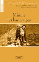 Couverture du livre « Mimile les bas rouges » de Sylvie Cressant aux éditions Charles Corlet