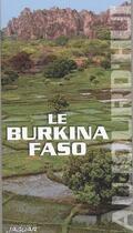Couverture du livre « Le Burkina Faso » de Jean-Claude Klotchkoff aux éditions Jaguar