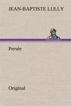 Couverture du livre « Persee » de Lully J aux éditions Tredition