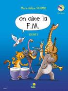 Couverture du livre « On aime la FM t.5 » de Marie-Helene Siciliano aux éditions H Cube