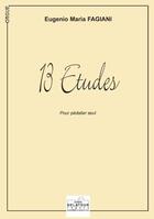 Couverture du livre « 13 etudes pour pedalier » de Fagiani Eugenio-Mari aux éditions Delatour