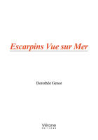 Couverture du livre « Escarpins vue sur mer » de Dorothee Genot aux éditions Editions Vérone