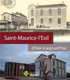 Couverture du livre « Saint-maurice-l'exil d'hier a aujourd'hui » de Holt/Reboulet aux éditions Morel