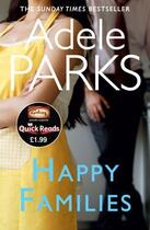 Couverture du livre « Quick Reads: Happy Families » de Adele Parks aux éditions Adult Pbs