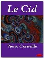 Couverture du livre « Le Cid » de Pierre Corneille aux éditions Ebookslib