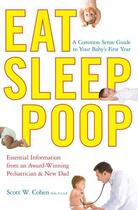 Couverture du livre « Eat, Sleep, Poop » de Cohen Scott W aux éditions Scribner