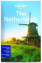 Couverture du livre « The Netherlands (6e édition) » de Catherine Le Nevez aux éditions Lonely Planet France