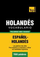 Couverture du livre « Vocabulario español-holandés - 7000 palabras más usadas » de Andrey Taranov aux éditions T&p Books
