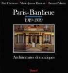 Couverture du livre « Paris-banlieue 1919-1939 » de Paul Chemetov aux éditions Dunod