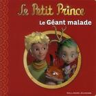 Couverture du livre « Le petit prince t. 11 : au secours du géant » de Katherine Quenot aux éditions Gallimard-jeunesse