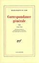 Couverture du livre « Correspondance générale t.5 » de Roger Martin Du Gard aux éditions Gallimard