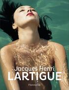 Couverture du livre « Jacques Henri Lartigue » de Donation Lartigue aux éditions Flammarion