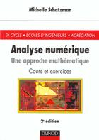 Couverture du livre « Analyse numerique ; approche mathematique » de Michelle Schatzman aux éditions Dunod