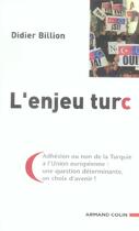 Couverture du livre « L'enjeu turc » de Didier Billion aux éditions Armand Colin