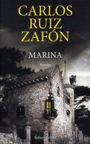 Couverture du livre « Marina » de Carlos Ruiz Zafon aux éditions Robert Laffont