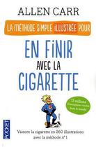 Couverture du livre « La méthode simple illustrée pour en finir avec la cigarette » de Allen Carr aux éditions 12-21