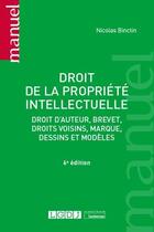 Couverture du livre « Droit de la propriété intellectuelle (6e édition) » de Nicolas Binctin aux éditions Lgdj