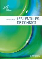 Couverture du livre « Les lentilles de contact » de Mallet-F aux éditions Elsevier-masson