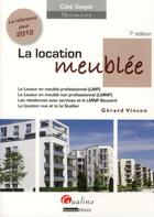 Couverture du livre « La location meublée (7e édition) » de Gerard Vinson aux éditions Gualino