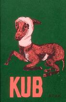 Couverture du livre « Kub » de Atak aux éditions Fremok