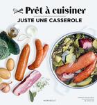 Couverture du livre « Juste une casserole » de Sabrina Fauda-Role aux éditions Marabout